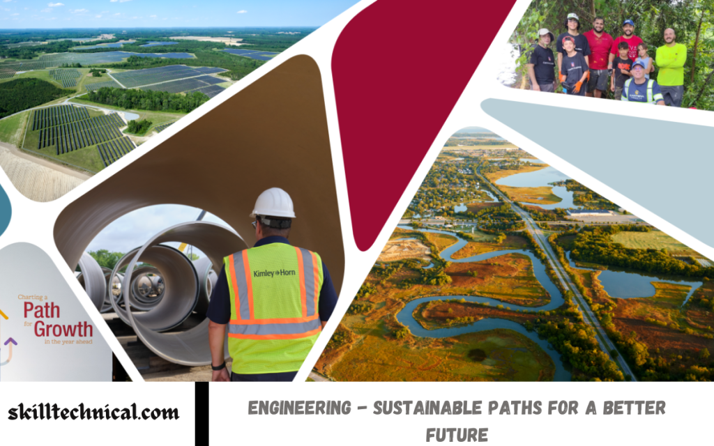 Engineering – Sustainable Paths for a Better Future Sustainable Paths for a Better Future